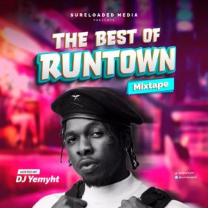 IMAGE OF Best Of Runtown Mix By DJ Bright Chimex