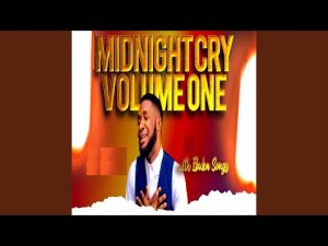 image of Emmanuel Hillary (Ebuka Songs) – Midnight Cry (Vol. 1)