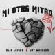 image of Jay Wheeler Ft. Elio Leiros – Mi Otra Mitad (Remix)