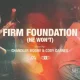 image of Maverick City Music – Firm Foundation (He Won’t)