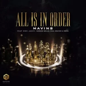 image of Mavins – All Is in Order