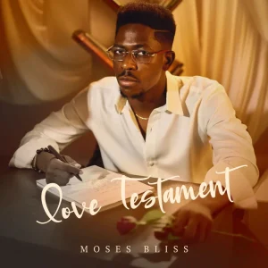 image of Moses Bliss – Love Love Ft. Frank Edwards