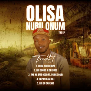 image of Omoo Mmaku – Olisa Nuru Onum (EP Album)