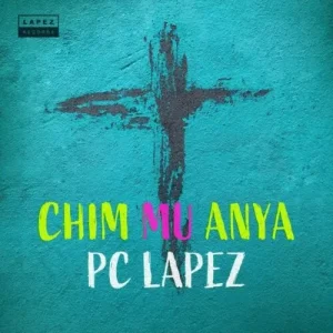 image of PC Lapez – Chim Mu Anya