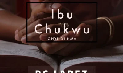 image of Pc Lapez – I Bu Chukwu (Idi Ebube)