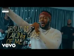 image of Pc Lapez – Jesus Is Taking Care Of Me