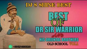 image of Best Of Dr Sir Warrior Songs Mix (All Dr Sir Warrior Songs)