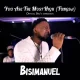 image of Bisimanuel – You Are The Most High