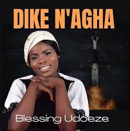 image of Blessing Udoeze – Dike N’agha