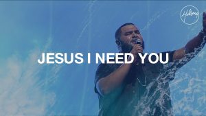 image of Hillsong Worship – Jesus I Need You