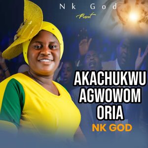 image of Nk God – Akachukwu Agwowom Oria