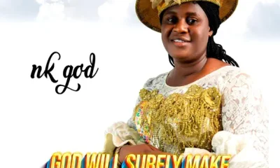 image of Nk God – God Will Surely Make a Way For Yo