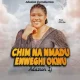 image of Adazion Ij – Chim Na Nmadu Enweghi Okwu