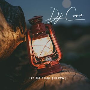 image of DJ Cora – Off The Light (Remix)