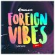 image of DJ Selex - Foreign Vibes Mixtape Vol. 4