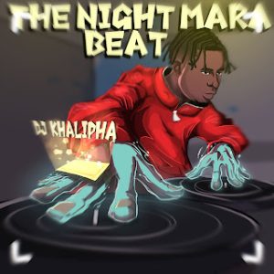 image of Dj Khalipha – The Night Mara Beat