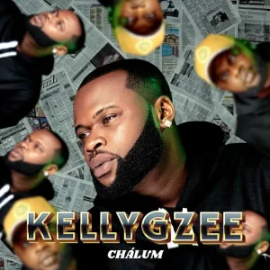 image of Kellygzee – Chálum