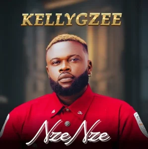 image of Kellygzee – Nze Nze