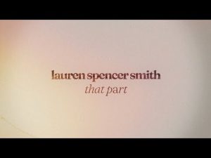 image of Lauren Spencer-Smith – That Part (Sped Up)