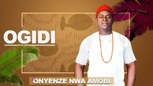 image of Onyenze Nwa Amobi – OGIDI