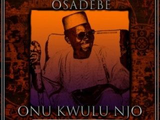 image of Chief Stephen Osita Osadebe – Onu Kwube