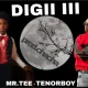 image of Mr Tee – Digi III Ft. Tenorboy & Prod. Chacha
