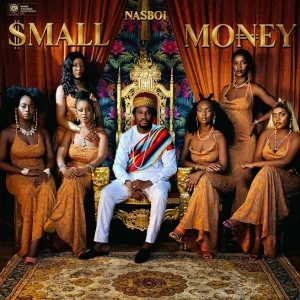 image of Nasboi – Small Money (King Solomon)
